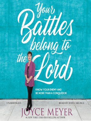 cover image of Your Battles Belong to the Lord